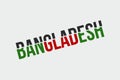 Bangladesh flag concept typography text vector design Royalty Free Stock Photo